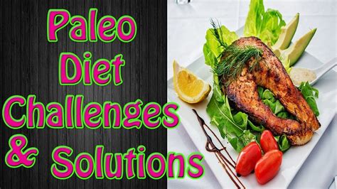 An infant diet chart based on different food groups can ensure that your child is receiving the right amount of proteins, carbohydrates, vitamins and minerals, and dietary. 8 Inspiring Tips To Paleo Diet Challenges And Solutions ...