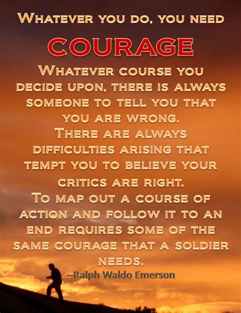 Quote On Courage By Ralph Waldo Emerson Courage Quotes Words Of
