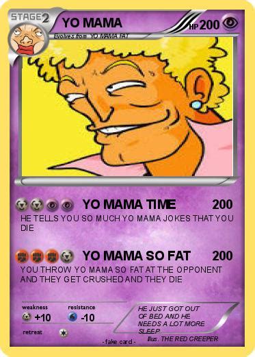Pokémon Yo Mama 346 346 Yo Mama Time My Pokemon Card