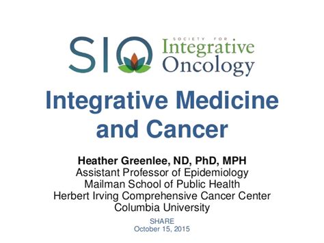 Share Presentation Integrative Medicine And Cancer With Dr Heather