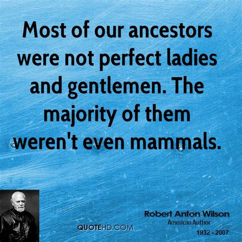 Quotes About Our Ancestors Quotesgram