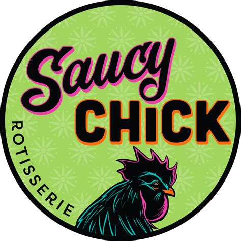 Saucy Chick Rotisserie