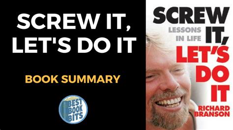 Richard Branson Screw It Lets Do It Book Summary Bestbookbits