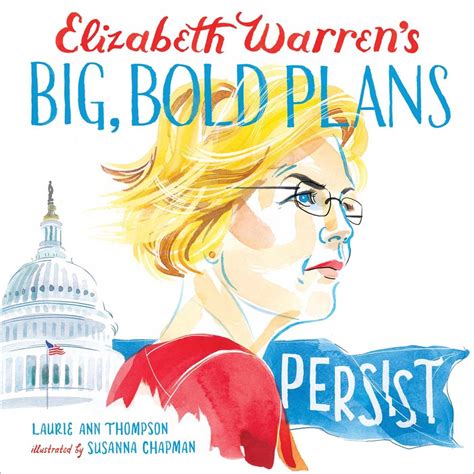 Elizabeth Warrens Big Bold Plans Ebook By Laurie Ann Thompson