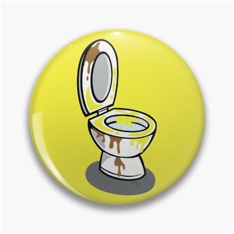 Filth Toilet Pin By Thelexyheart Redbubble
