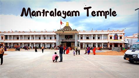 Mantralaya Sri Guru Raghavendra Swamy Temple Youtube