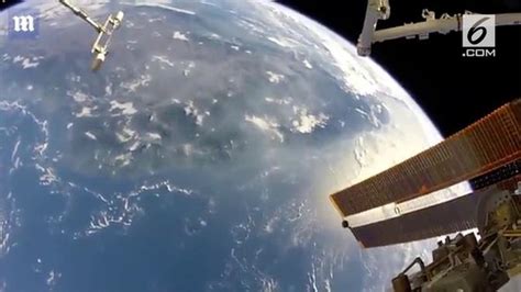 Video Begini Cantiknya Tampilan Bumi Dari Luar Angkasa Global