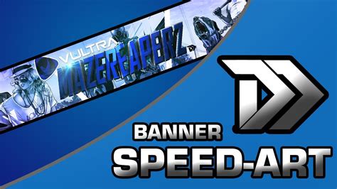 Youtube Banner Speed Art Dannydesignz D2 Youtube