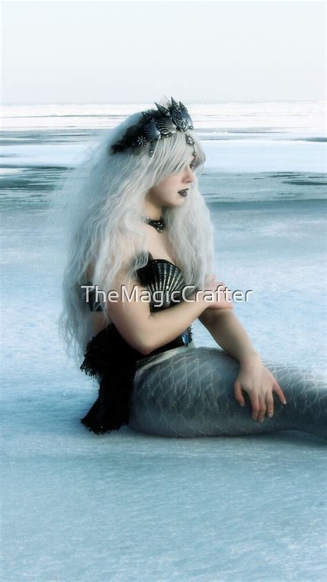 Arctic Mermaid ♥ Mermaid Queen On Ice By Themagiccrafter Redbubble
