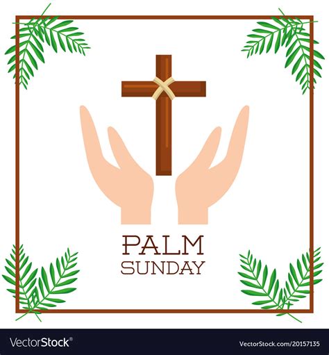 Palm Sunday Hand With Branch Passion Christ Vector Image