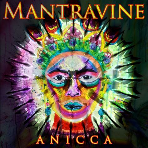Anicca Mantravine