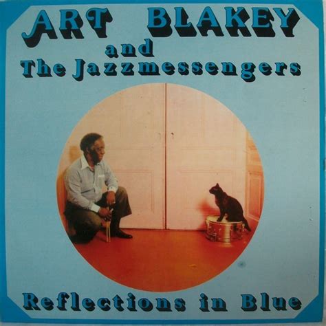 Reflections In Blue Vinyl 1979 Jazz Art Blakey And The Jazz