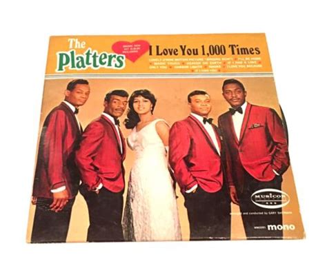 Vintage The Platters 33 13 Lp Vinyl Record I Love You 1000 Times Ebay