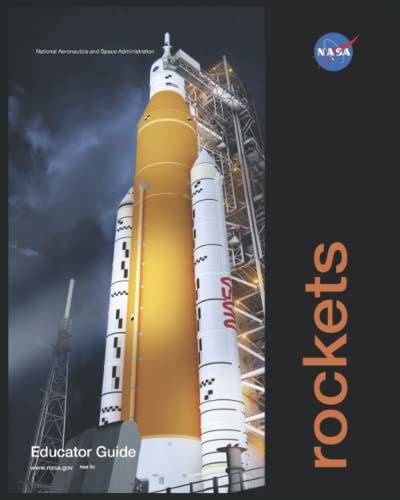 Nasa Educator Guide Rockets Latest Release 2020 Educators Guide
