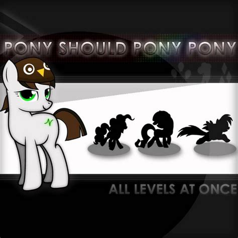 All Levels At Once Pony Should Pony Pony Lyrics Genius Lyrics