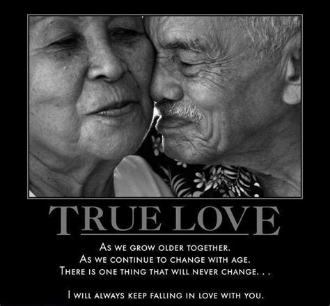 true love as we grow older together love quotes and covers