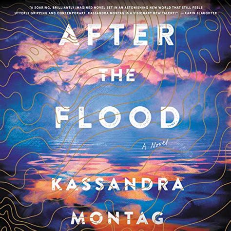 After The Flood By Kassandra Montag Audiobook