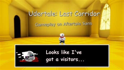 Undertale Last Corridor Gameplay On Aftertale Sans Youtube