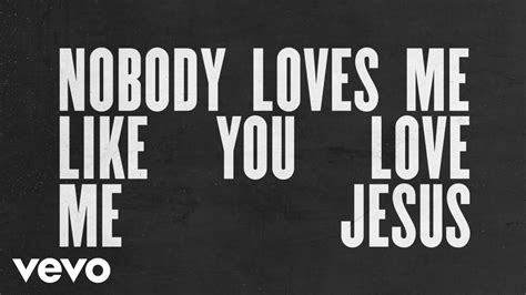 Cant Nobody Love You Like Jesus A Lot Of Concessions