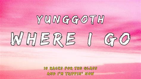 Yunggoth Where I Go Lyrics Youtube