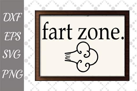 Fart Zone Sign Svg Bathroom Sign Svg Bathroom Humor Signs