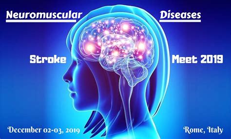 6th Annual Conference On Stroke And Neurological Disorders What Are