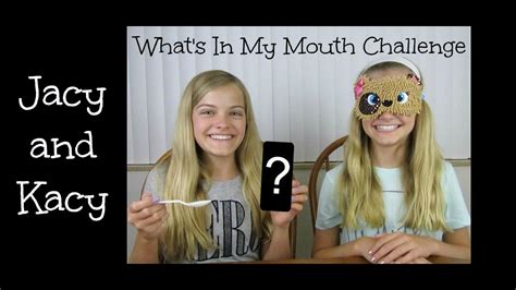 Whats In My Mouth Challenge ~ Jacy And Kacy Youtube