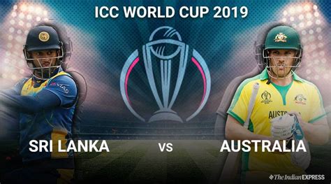 World Cup 2019 Sri Lanka Vs Australia Highlights Australia Beat Sri