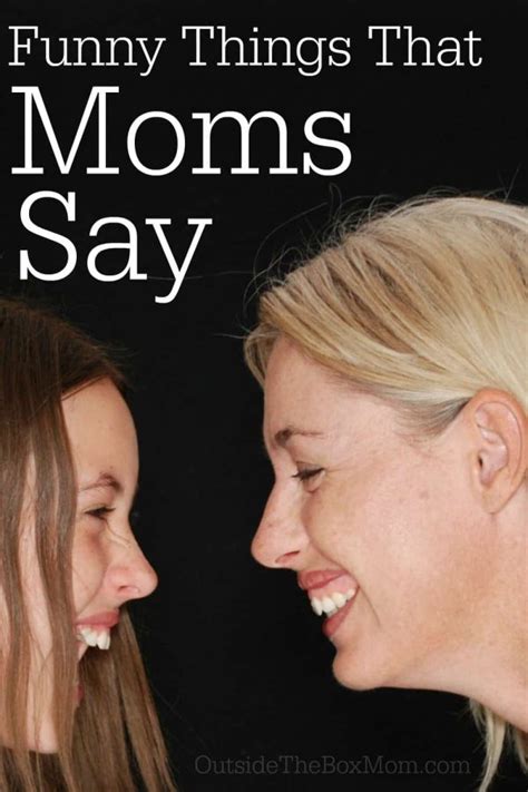 Funny Quotes About Moms Working Mom Blog Outside The Box Mom