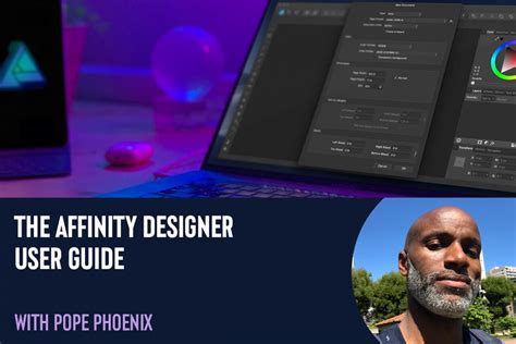 The Affinity Designer User Guide with Pope Phoenix
