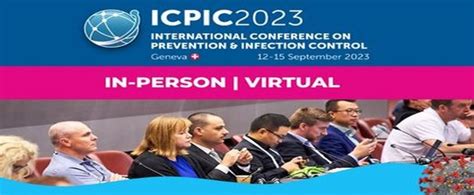 7th International Consortium On Prevention And Infection Control Icpic