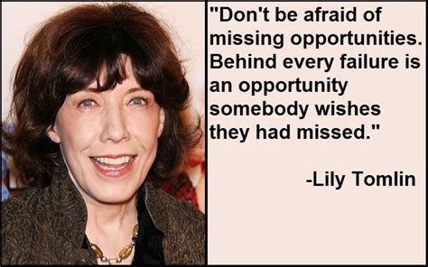 Best And Catchy Motivational Lily Tomlin Quotes
