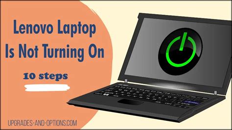 The Ultimate Solution To Lenovo Laptop Not Turning On  Upgrades And