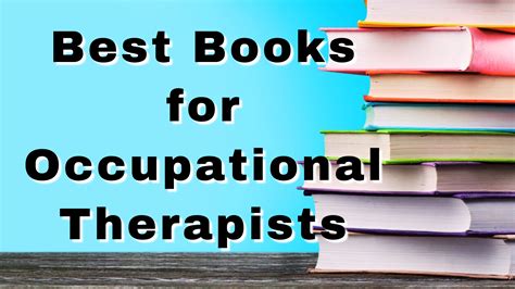 19 Best Books For Occupational Therapists