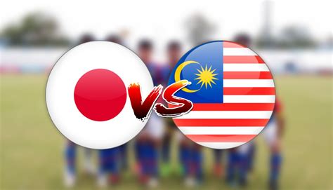 Daddylive serve you live football streams, football full. Live Streaming Japan vs Malaysia Kelayakan AFC B-16 22.9 ...