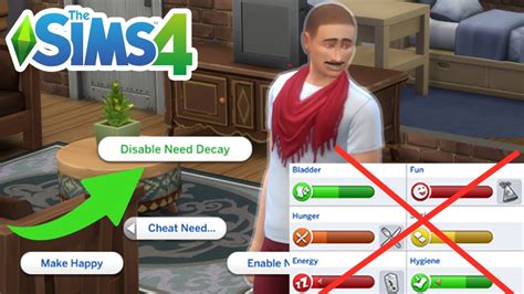 How To Disable Needs Decay Cheat Stop Worrying About Needs The