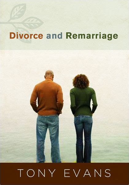 Quotes About Divorce And Remarriage 43 Quotes