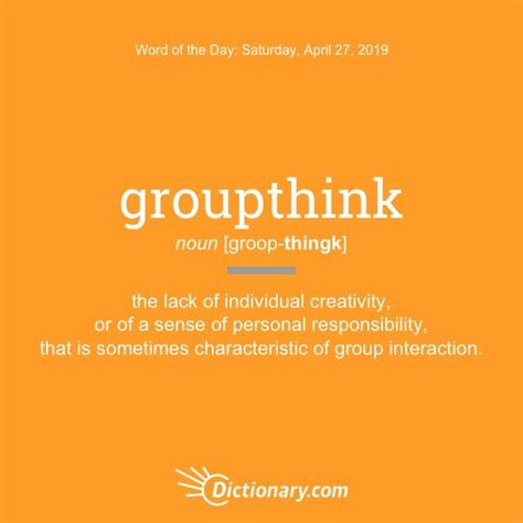 Characteristics Of Groupthink Include All Except Which Of The Following