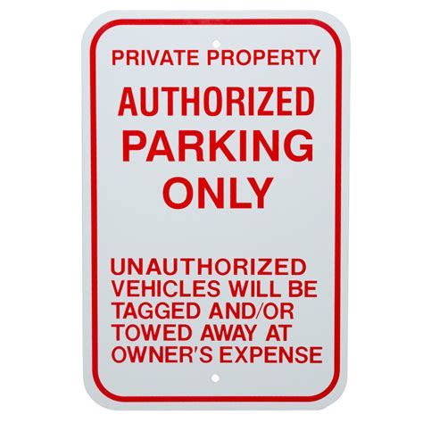 Authorized Parking Only Aluminum Composite Sign 12 X 18 P 34