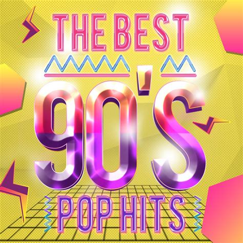 The Best 90s Pop Hits Album By 90s Unforgettable Hits Spotify