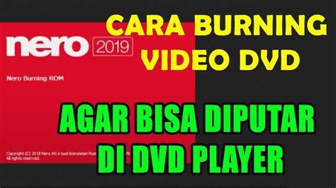 Begini Cara Burning Dvd Video Agar Bisa Diputar Di Dvd Player Youtube