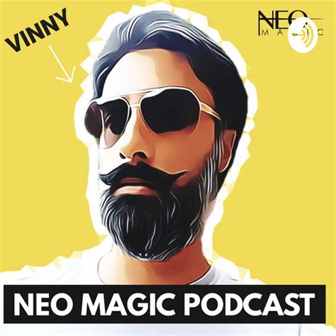 Neo Magic Podcast Podcast On Spotify