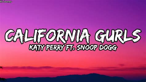 Katy Perry Ft Snoop Dogg California Gurls Lyrics Youtube