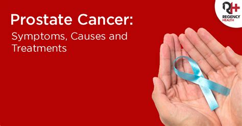 Prostate Cancer Symptoms Causes Treatments Blog Regency