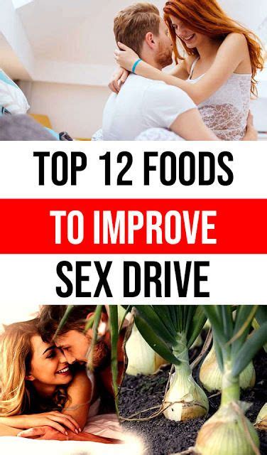 Top 12 Foods To Improve Sex Drive Wellness Days