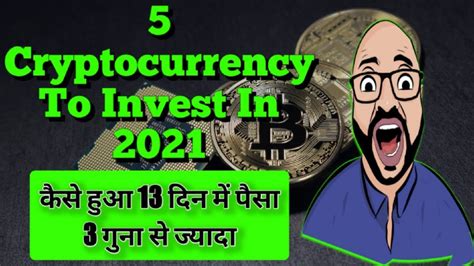 If so, is now the right time to invest in this digital asset? 5 best cryptocurrency to invest 2021 | top altcoins to buy ...