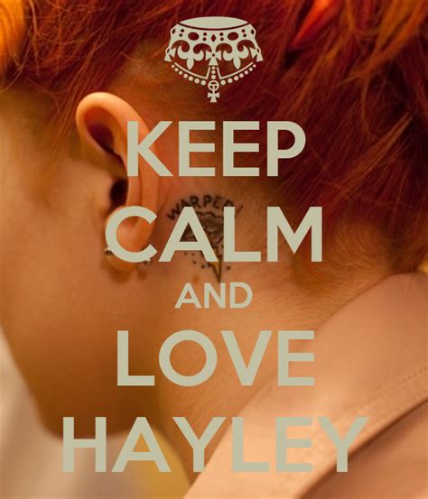 Keep Calm And Love Hayley Poster Savira Keep Calm O Matic