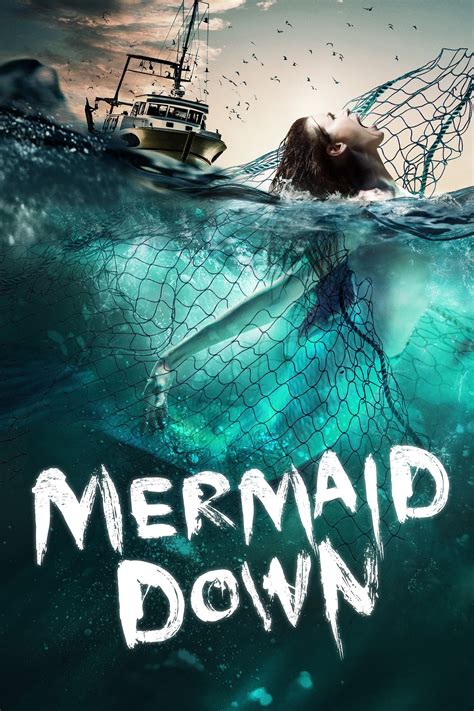 Mermaid Down 2019 Posters — The Movie Database Tmdb
