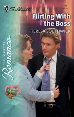 Flirting With The Boss By Teresa Southwick Goodreads