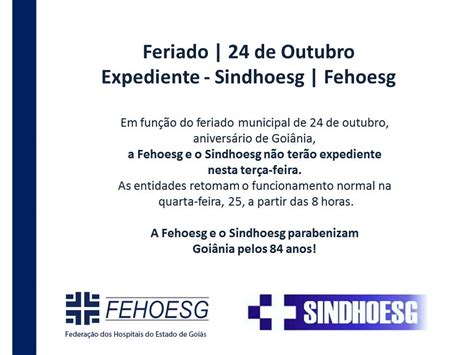 Feriado 24 De Outubro Expediente Sindhoesg Fehoesg Sindhoesg